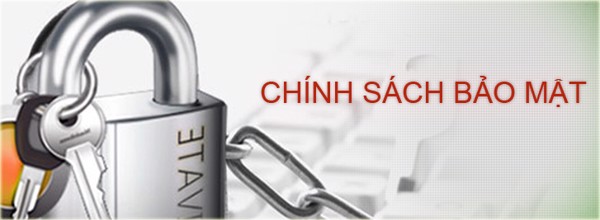 Điều Khoản & Chính Sách Bảo Mật